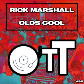 Rick Marshall – Olds Cool