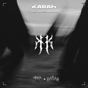 KARAH – The Underworld