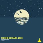 Seumas Norv, Jaques Le Noir – Noche Soleada 2025