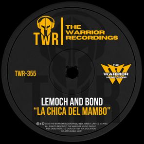 LeMoch, Bond – La Chica del Mambo