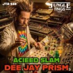Dee Jay Prism – Acieed Slam
