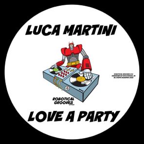Luca Martini – Love A Party