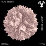 Vlad Gideon – Lost in Space