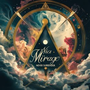 Nia Mirage – Never Surrender