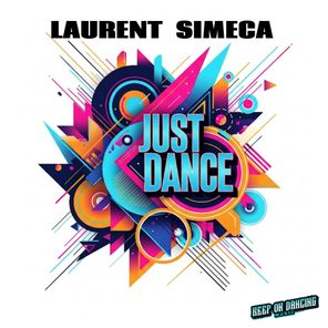 Laurent Simeca – Just Dance