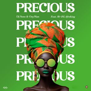 Ozy Man, DJ Soso – Precious