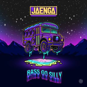 Jaenga – Bass Go Silly