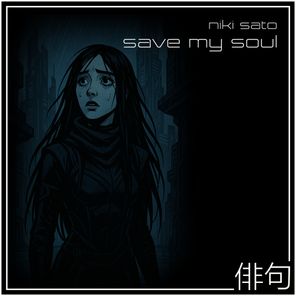 Niki Sato – Save My Soul (Extended Mix)