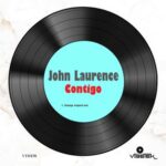 John Laurence – Contigo