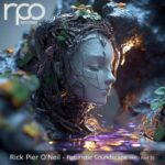 Rick Pier O’Neil – Futuristic Soundscape
