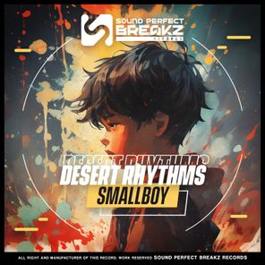 Smallboy – Desert rhythms