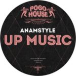 AnAmStyle – Up Music