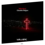 Mike Moor – Obsolete Religion