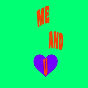 Negin – Me and U
