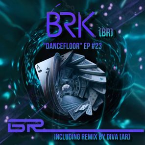 BRK (BR), DIVA[AR] – Dancefloor