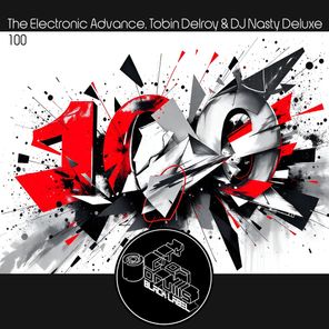 DJ Nasty Deluxe, The Electronic Advance – 100