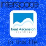 interspace – In this life