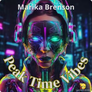 Bob Ray, Marika Brenson – Peak Time Vibes
