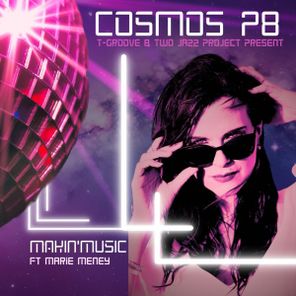 Cosmos 78, Marie Meney – Makin’ Music feat. Marie Meney