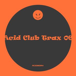 DJ Hi-Shock, Kozi Komatsu – Acid Club Trax 06