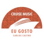 Carlos Castro – Eu gosto