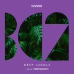 Tom Pavicich, Iovino – Deep Jungle