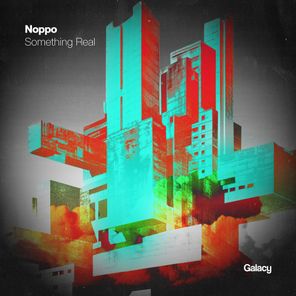 Noppo, Anya Asia – Something Real