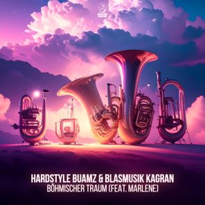 Marlene, Hardstyle Buamz – Böhmischer Traum