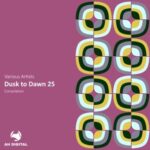 Yordee, Traumhouse – Dusk to Dawn 25 – Summer Edition