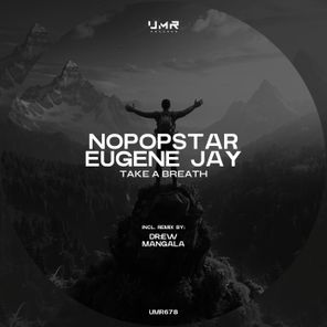 Nopopstar, Eugene Jay – Take a Breath