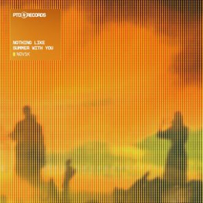 NOV1K – Nothing Like Summer With You