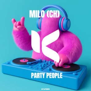 Milo (CH) – Party People