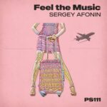 Sergey Afonin – Feel the Music