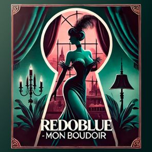 Redoblue – Mon Boudoir