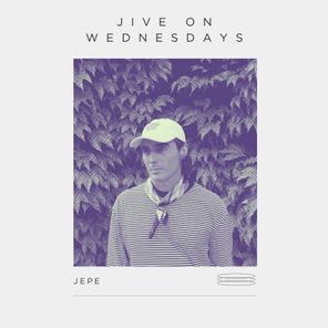 Jepe – Jive On Wednesdays