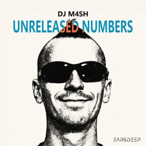 DJ M4SH – Unreleased Numbers