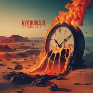 Nyx Horizon – Seconds On Fire