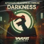 J-Break, Afghan Headspin – Darkness
