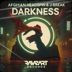 J-Break, Afghan Headspin – Darkness