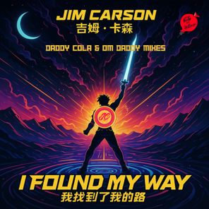 Jim Carson, OM Daddy – I Found My Way – Om Daddy & Daddy Cola Mixes