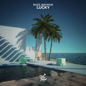 RAZZ, BAYWUD – Lucky
