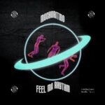 MuchoRitmo – Feel Ma Rhythm