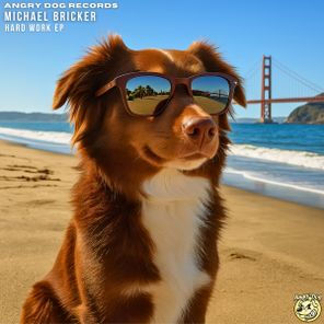 Michael Bricker – Hard Work EP