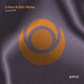 D-Nox, Elan Myles – Love It