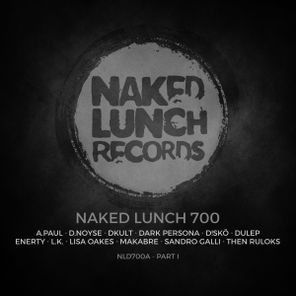 A.Paul, Dkult – Naked Lunch 700 – Part I
