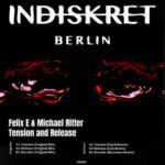Michael Ritter, Felix E – Tension & Release