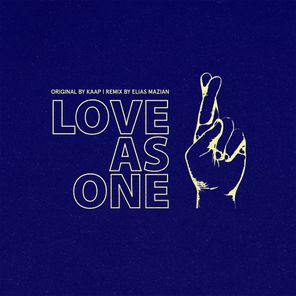 Kaap, Elias Mazian – Love As One