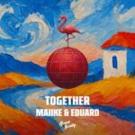 MAIIKE, EDUARD – Together