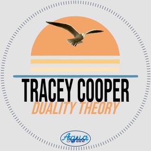 Tracey Cooper – Duality Theory