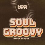 Deeper Mr Stripes, Kevin BlaQue – Soul Groovy